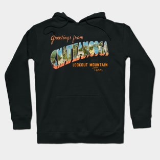 Greetings from Chattanooga Hoodie